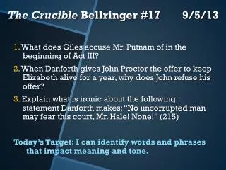The Crucible Bellringer #17	 9/5/13