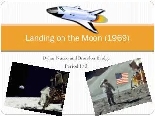 Landing on the Moon (1969)