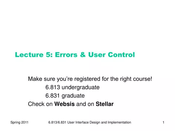 lecture 5 errors user control
