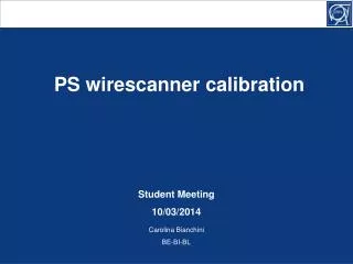 PS wirescanner calibration