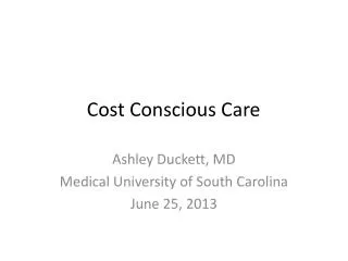 Cost Conscious Care