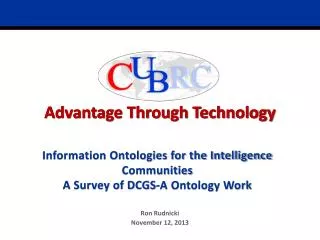 Information Ontologies for the Intelligence Communities A Survey of DCGS-A Ontology Work