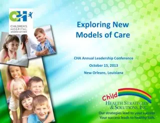 Exploring New Models of Care