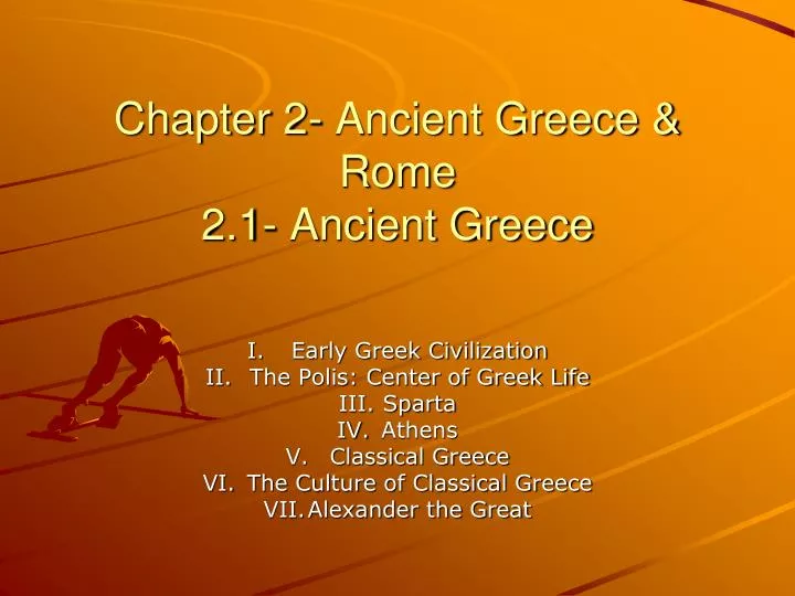 chapter 2 ancient greece rome 2 1 ancient greece