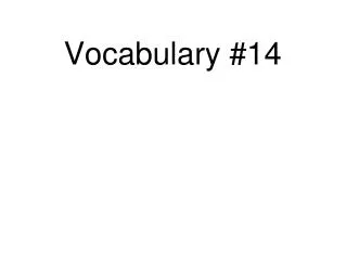 Vocabulary #14