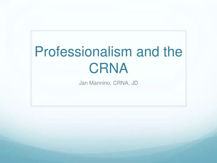 professionalism and the crna
