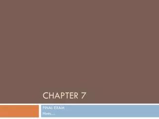 Chapter 7