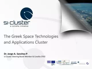 The Greek Space Technologies and Applications Cluster