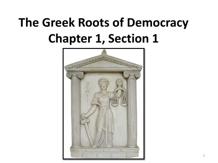 the greek roots of democracy chapter 1 section 1