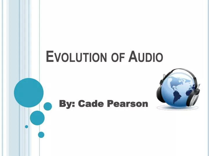 evolution of audio