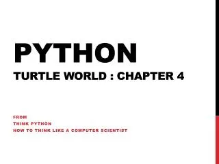 Python Turtle World : chapter 4