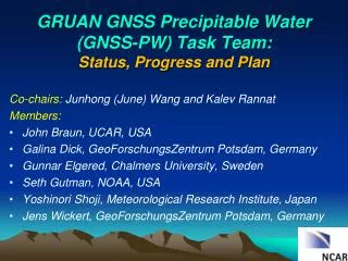 GRUAN GNSS Precipitable Water (GNSS-PW) Task Team: Status, Progress and Plan