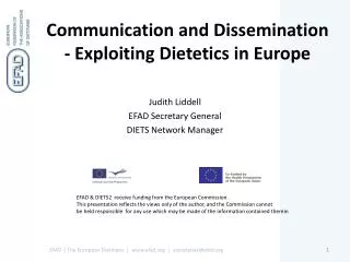 Communication and Dissemination - Exploiting Dietetics in Europe