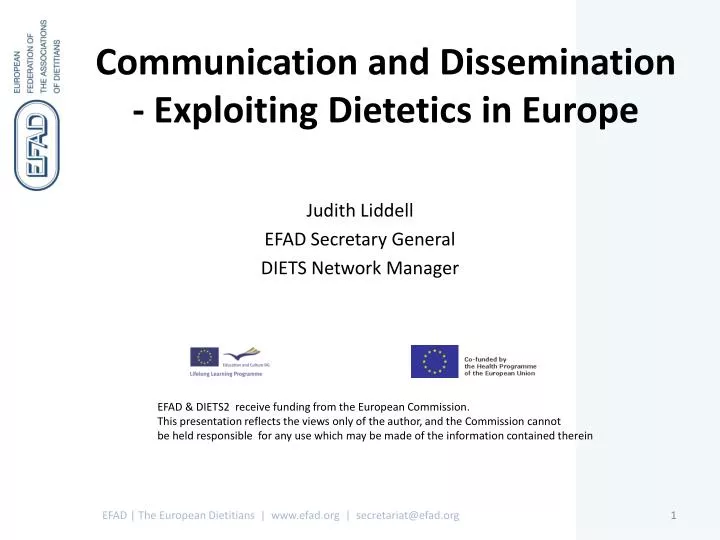 communication and dissemination exploiting dietetics in europe