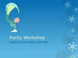 Purity Workshop