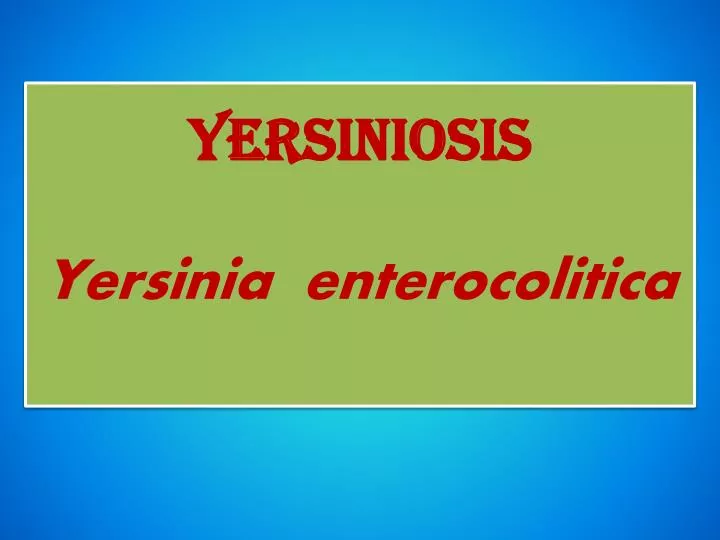 yersiniosis yersinia enterocolitica