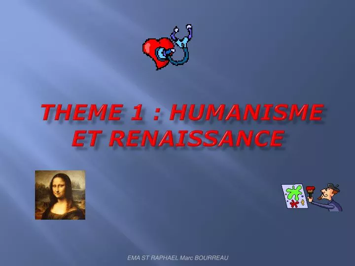 theme 1 humanisme et renaissance
