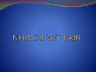 NERVE-ROOT PAIN