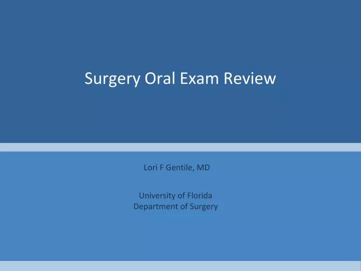 surgery oral exam review