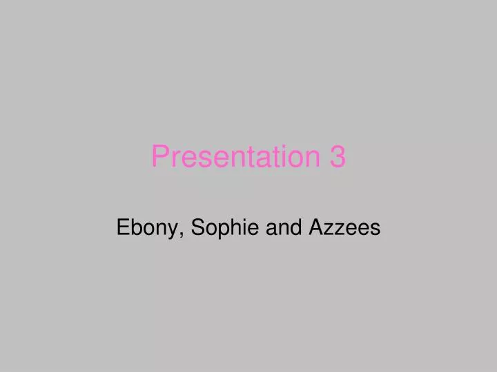 presentation 3