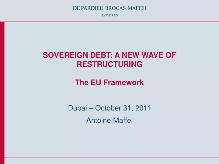 sovereign debt a new wave of restructuring the eu framework