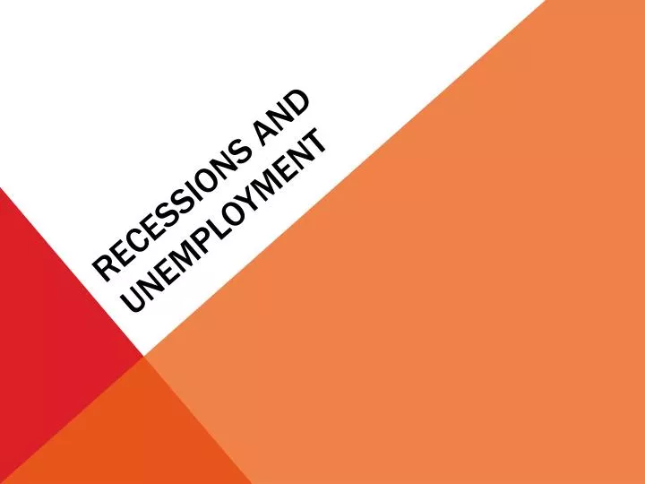 recessions and unemployment