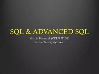 SQL &amp; ADVANCED SQL