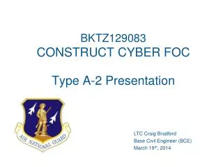 BKTZ129083 CONSTRUCT CYBER FOC Type A-2 Presentation