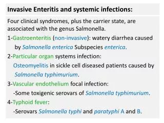 Invasive Enteritis and systemic infections: