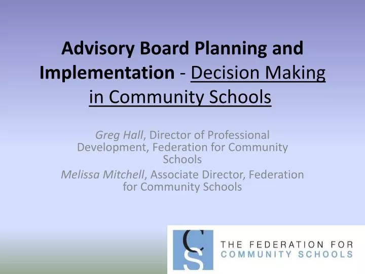advisory board planning and implementation decision making in community schools