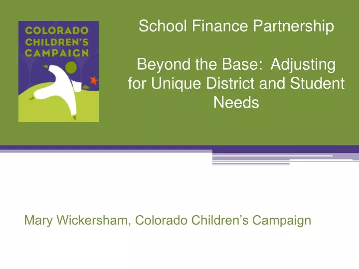 school finance partnership beyond the base adjusting for unique district and student needs