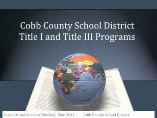 Cobb County School District Title I and Title III Programs