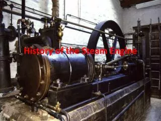 History of the Steam Engine