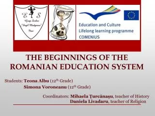 THE BEGINNINGS OF THE ROMANIAN EDUCATION SYSTEM