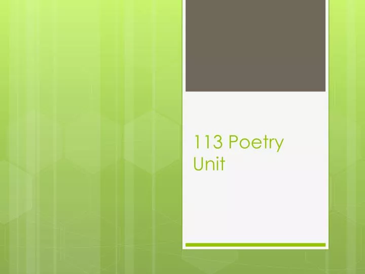 113 poetry unit