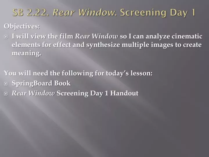 sb 2 22 rear window screening day 1