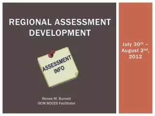 Regional assessment development