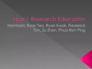 Year 1 Research Education