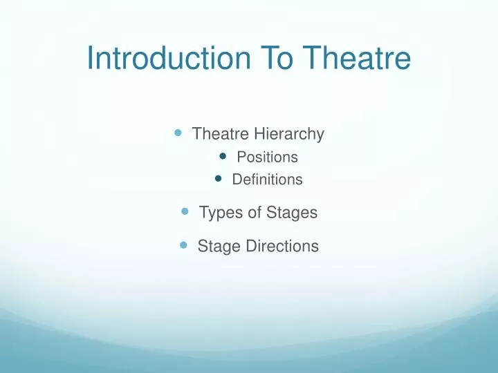 introduction to theatre