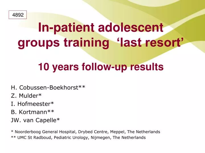 in patient adolescent groups training last resort 10 years follow up results