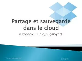 partage et sauvegarde dans le cloud