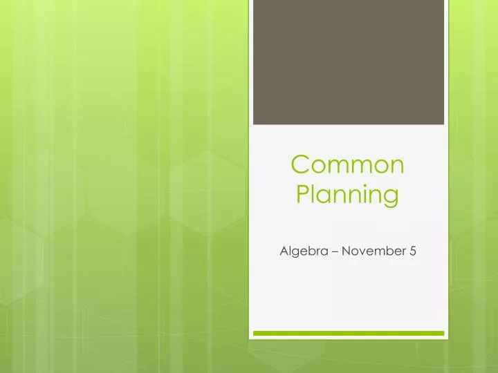 common planning