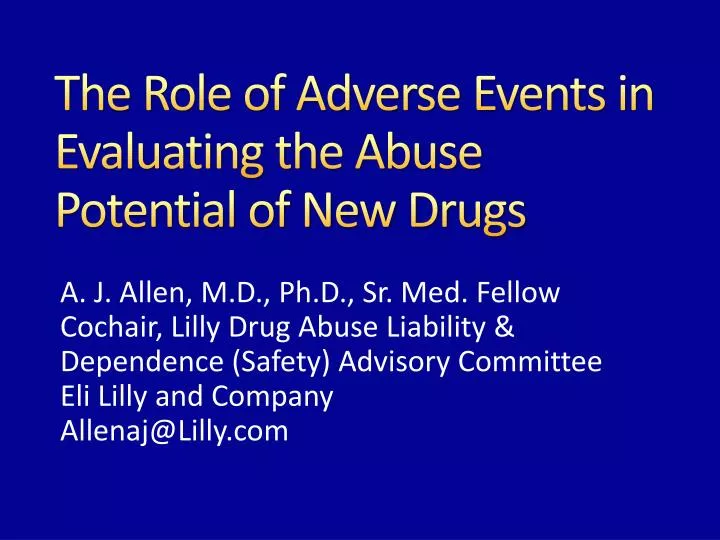 the role of adverse events in evaluating the abuse potential of new drugs