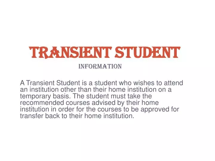 transient student