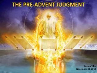 THE PRE-ADVENT JUDGMENT