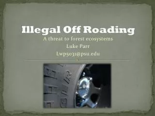 Illegal Off Roading