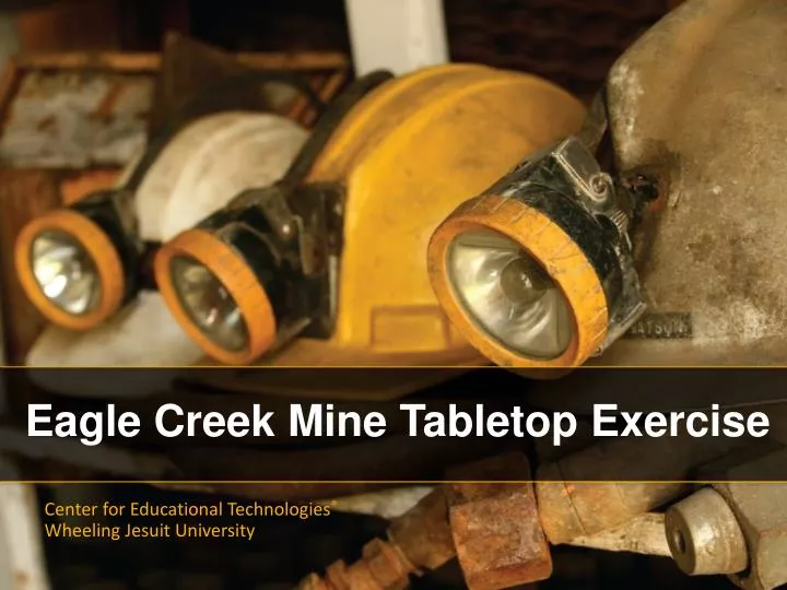 eagle creek mine tabletop exercise