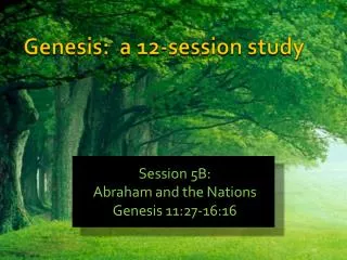 Genesis: a 12-session study