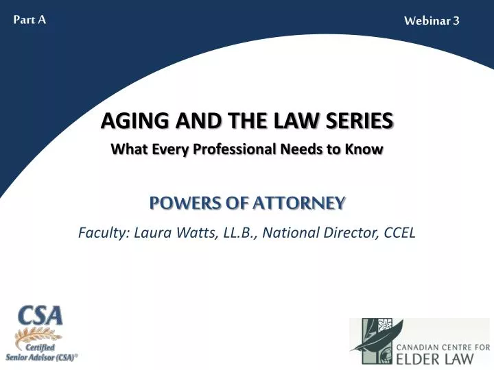 powers of attorney faculty laura watts ll b national director ccel