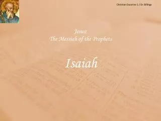 Jesus: The Messiah of the Prophets Isaiah